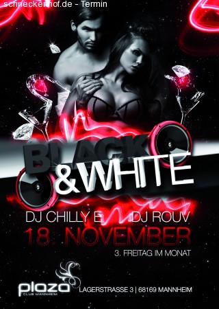 BLACK & WHITE - DJ Chilly E Werbeplakat