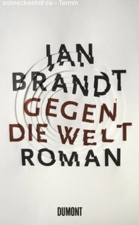 Jan Brandt - Gegen die Welt Werbeplakat