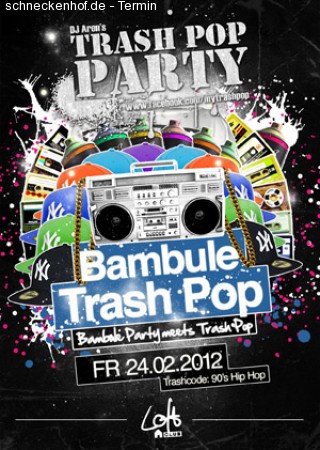Trash Pop: Bambule meets Trash Werbeplakat