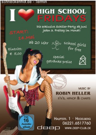 I love High School Fridays Werbeplakat