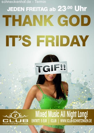TGIF ( Thank God it;s Friday ) Werbeplakat