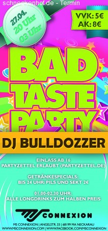 Bad Taste Party Werbeplakat