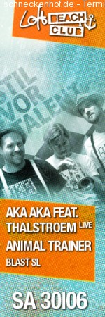 Aka Aka feat. Thalstroem live Werbeplakat