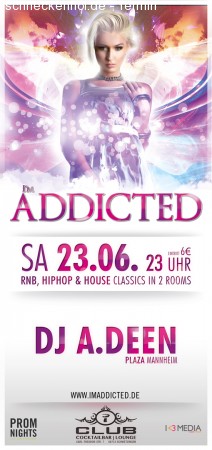 I'm Addicted Werbeplakat