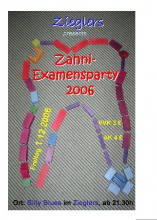 ZahniExamensparty 2006 Werbeplakat