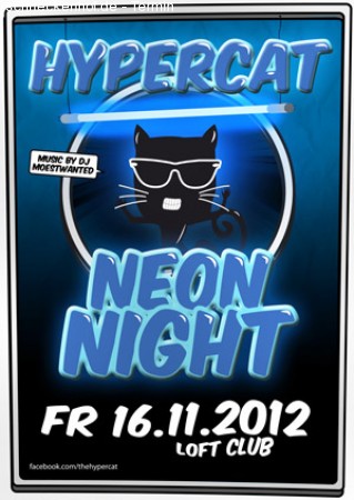 Hypercat - Neon-Night-Glow Werbeplakat