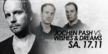 Jochen Pash vs. Wishes & Dream Werbeplakat