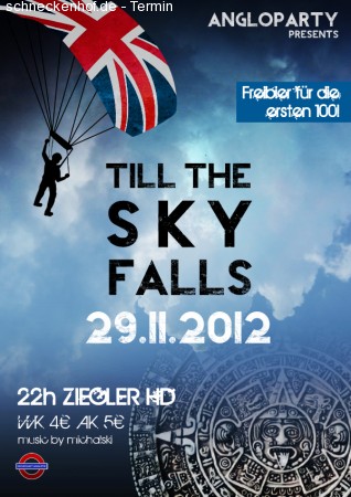 ... till the sky falls! Werbeplakat