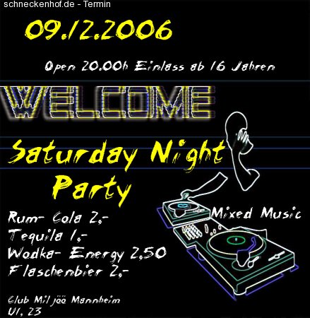 Welcome Saturday Night Party Werbeplakat