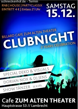 Clubnight - 2 Years Werbeplakat