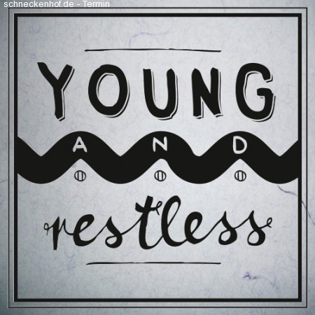 Opening: Young & Restless Werbeplakat