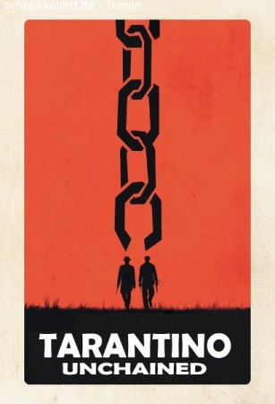 Tarantino Unchained Werbeplakat