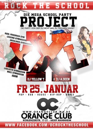 PROJECT X-XXL– The Party never Werbeplakat