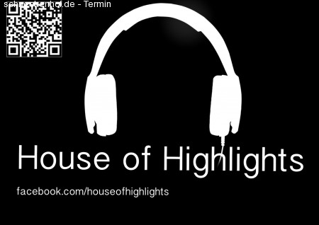 House of Highlights Werbeplakat