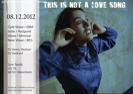 This Is Not A Lovesong Werbeplakat