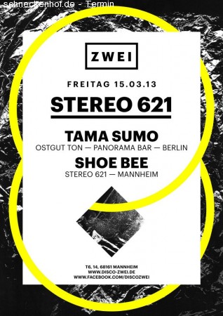 Stereo621 ... pres. Tama Sumo Werbeplakat