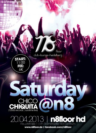 Saturday & N8 Chico Chiquita Werbeplakat