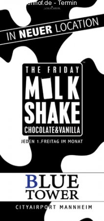 The Friday Milkshake Werbeplakat