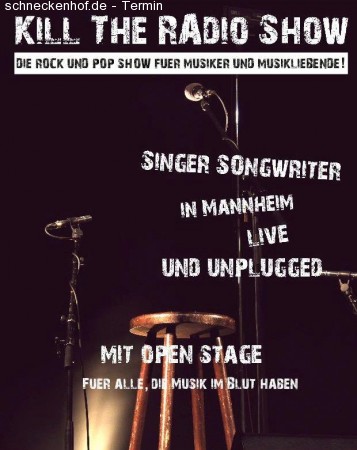 Kill The Radio Show Mannheim Werbeplakat
