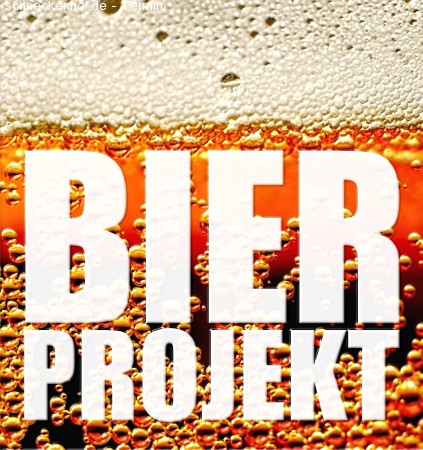 Bier Projekt Werbeplakat