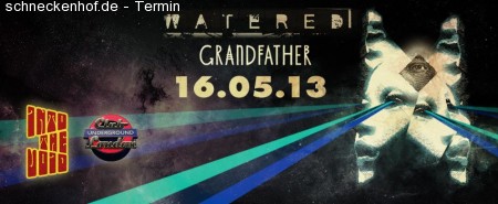 Watered + Grandfather Live Werbeplakat