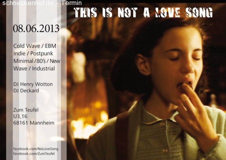 This Is Not A Love Song Werbeplakat