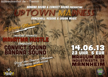 Uptown Madness / Jahre Mahuum Werbeplakat