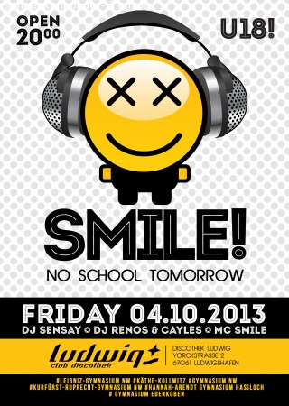 SMILE - no school tomorrow..!! Werbeplakat