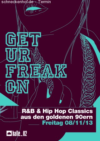 Get Ur Freak On - R&B Classics Werbeplakat