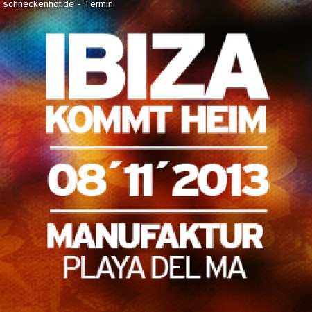 Ibiza kommt heim! Werbeplakat