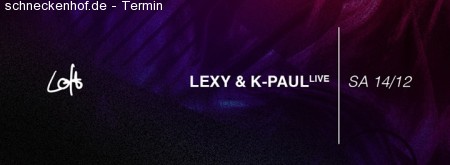 Lexy & K-Paul at Loft Club Werbeplakat