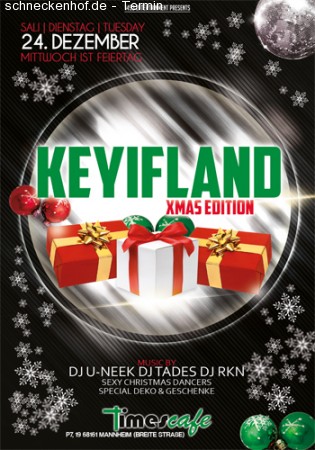 Keyifland X-Mas Edition @ Times Mannheim Werbeplakat