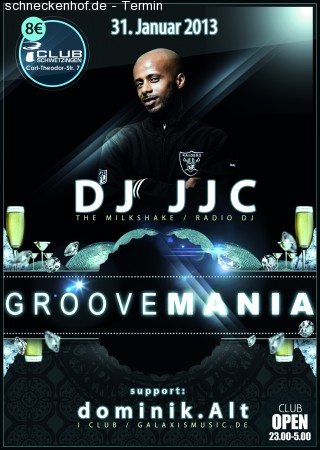 GrooveMania mit DJ JJC (the milkshake/ra Werbeplakat
