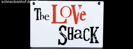 The Love Shack Werbeplakat