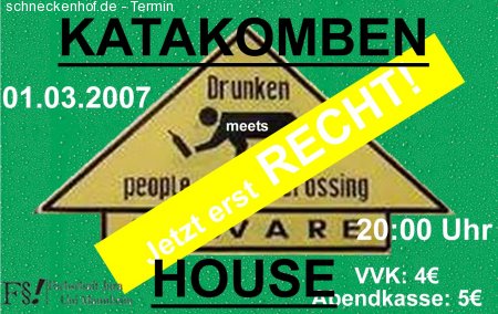 Katakomben meets House Werbeplakat