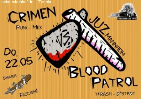 Crimen (Mex), Blood Patrol & Oräng Ättän Werbeplakat