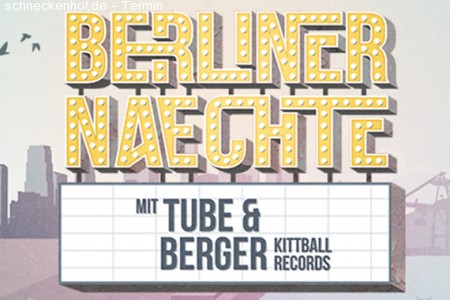 Berliner Naechte Präs. Tube & Berger Werbeplakat