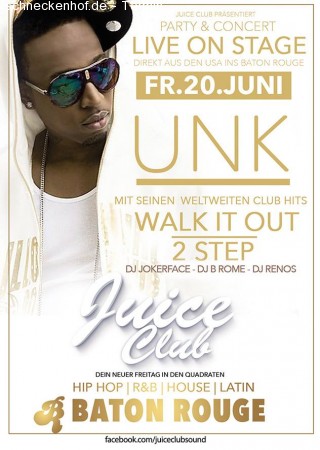 Juice Club - DJ Unk Live On Stage Werbeplakat