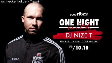 One Night with DJ Nize T Werbeplakat