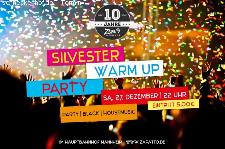 Silvester - Warm Up @ Zapatto Werbeplakat