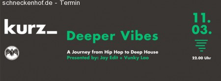 Deeper Vibes - A Journey from Hip Hop .. Werbeplakat