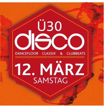 Disco - Ü30 Party Werbeplakat