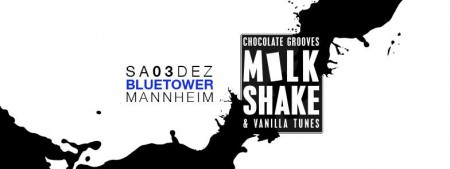 THE MILKSHAKE - Blue Tower Mannnheim Werbeplakat