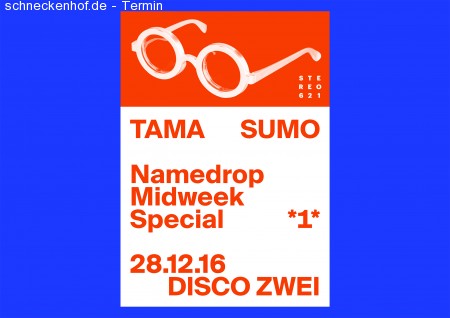 Namedrop: Tama Sumo [berghain/berlin] Werbeplakat