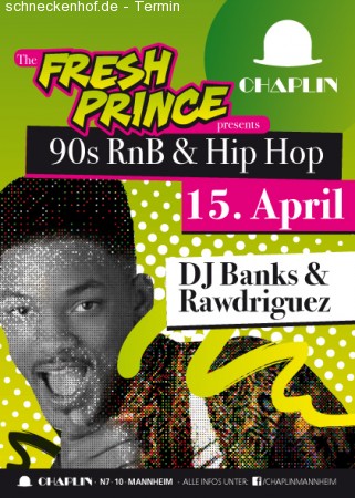 The Fresh Prince 90´s RnB & Hip Hop Werbeplakat
